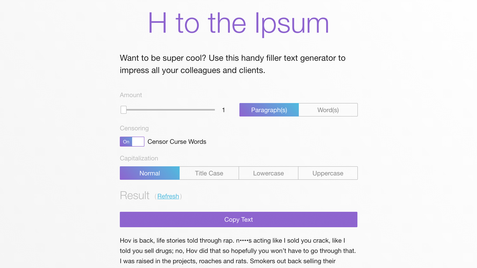 A preview of H to the Ipsum